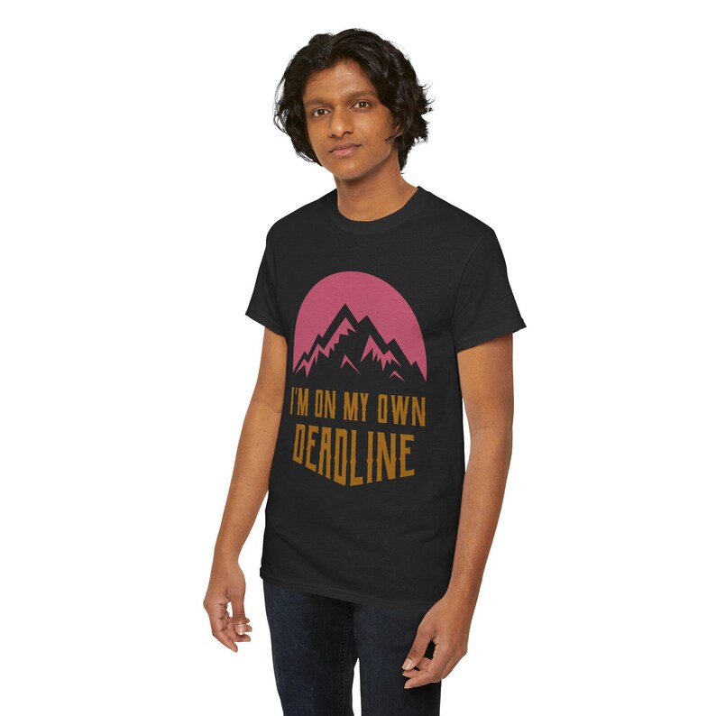 Im On My Own Deadline Tee Mountain Sunset Digital Nomad Graphic Tee shirt image 10