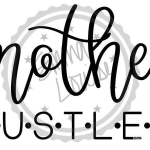 Mother Hustler SVG/JPG files