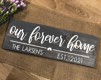 Personalized Forever Home Sign, Rustic Farmhouse Decor, Housewarming Gift