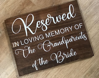 Reserved In Loving Memory Wood Sign: Rustic Wedding Memorial Decor