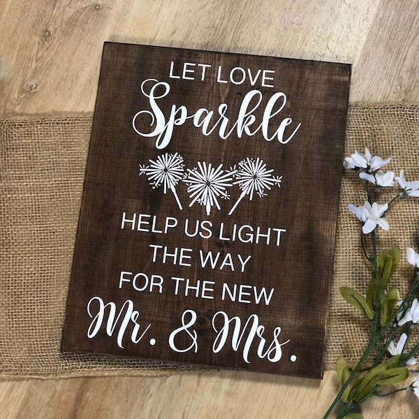 Plaque de mariage en bois véritable « Let Love Sparkle Help Us Light the Way for the New Mr & Mrs » cierge magique Send Off décoration rustique * Personnalisable * Occasion