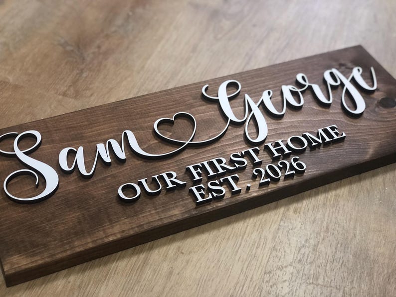New Home Sign Couples Name Our First Home and Established Date Heart *Customizable* Farmhouse Country Rustic Decor Forever Personalized Sign image 4