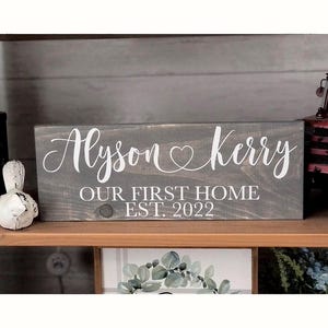 New Home Sign Couples Name Our First Home and Established Date Heart *Customizable* Farmhouse Country Rustic Decor Forever Personalized Sign image 1