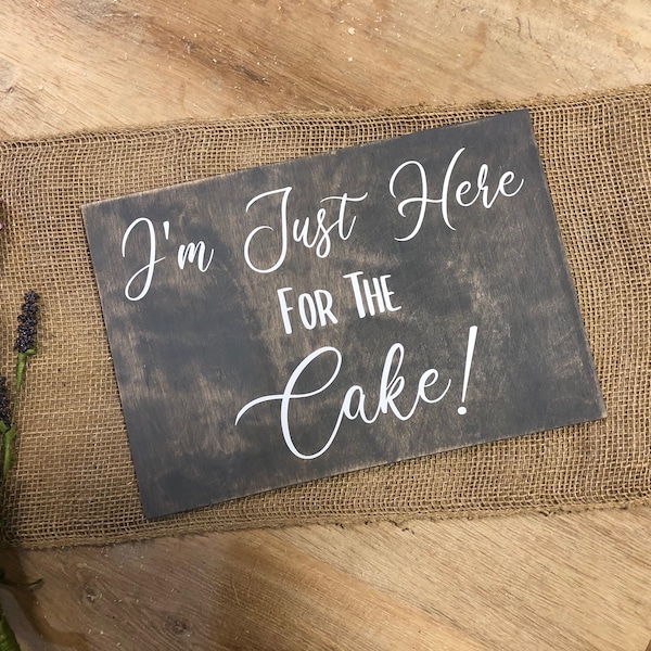 Wedding Ring Bearer Sign "I'm Just Here For The Cake!" Funny Country Rustic Farm Wedding Ceremony Aisle Decor *Customizable* Personalized