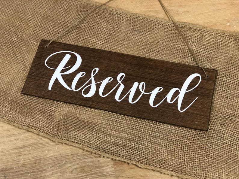 Rustic Wood Hanging Wedding Reserved Sign - Seat/aisle Saver - Etsy