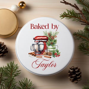 Personalized Baked by Christmas Cookie, Candy or Cupcake Storage Tin for Gift Giving Baking Kitchen Box Baked Goods, Gift for Baker, Holiday