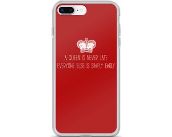 Queen Is Never Late Etsy