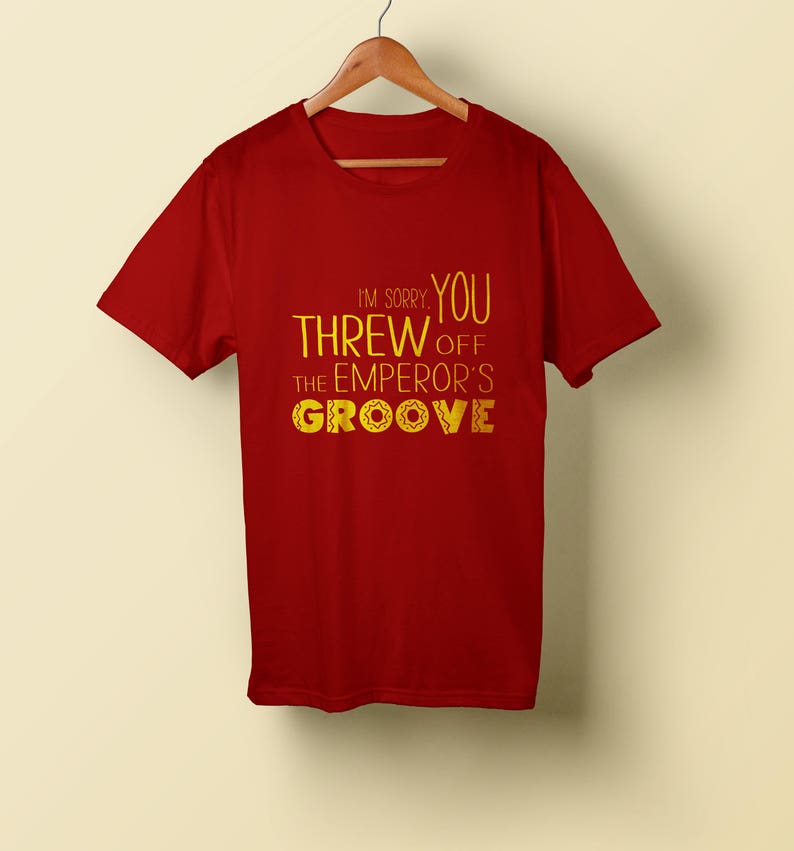 Emperor's New Groove Shirt You Threw of My Groove Shirt - Etsy Canada