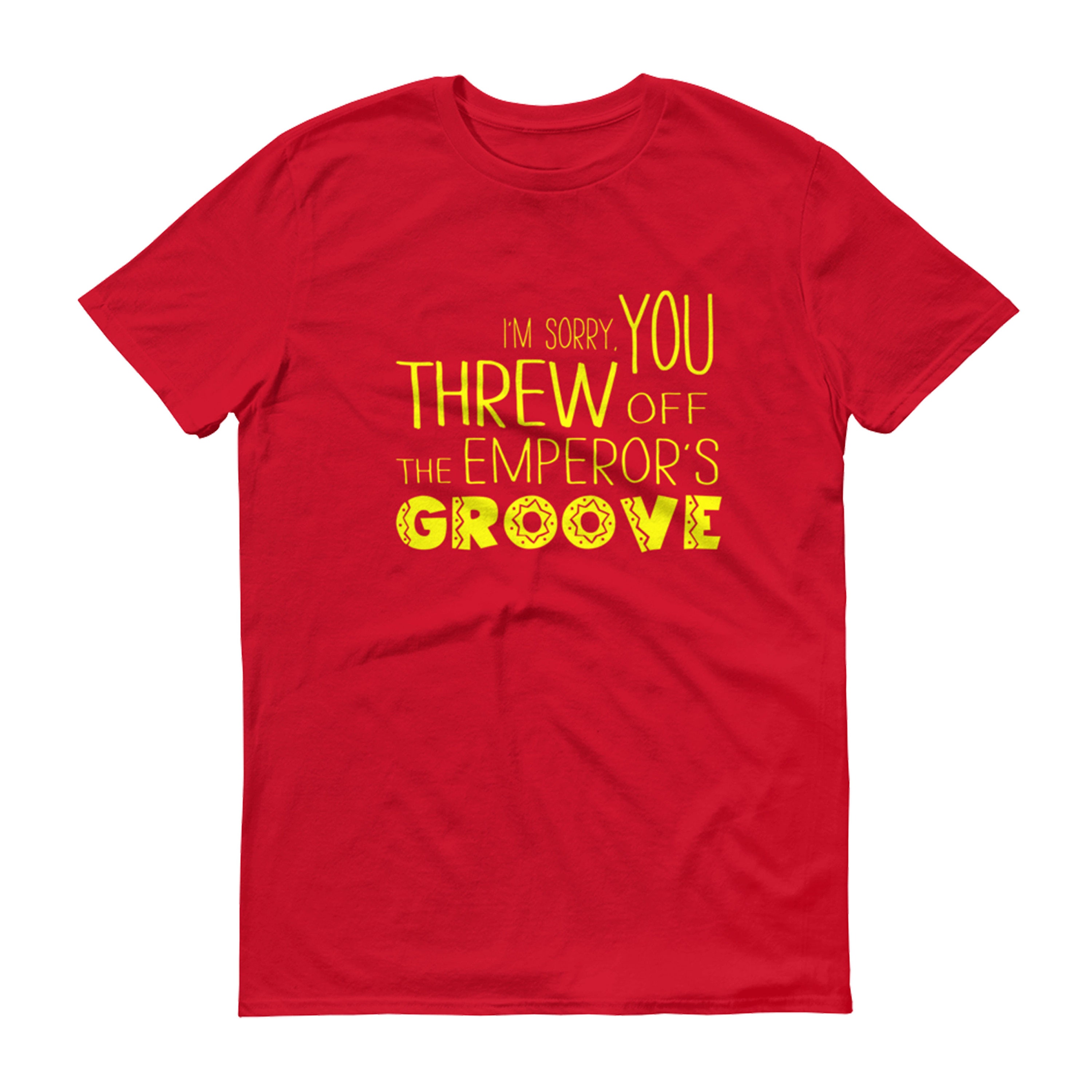 Emperor's New Groove Shirt You Threw of My Groove Shirt - Etsy Canada