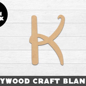 K Wood Shape, Letter Font, Unfinished Wood, Craft Wood, Wood Cutout,  Laser Cut, Craft Supply, Wood Pieces, Wood Blanks, for Crafts