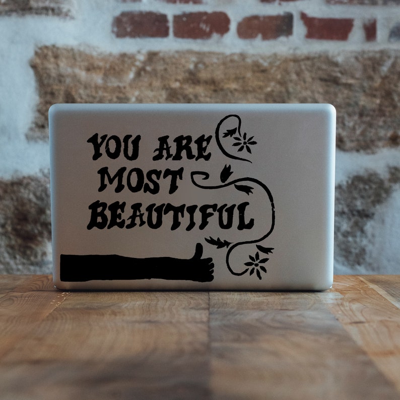 You Are Most Beautiful Wall Decal Car Decal Wall Decal Etsy