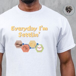 Everyday I'm Settlin' T-Shirt | Board Game Enthusiast Gift | Game Winner Prize | Gamer Shirt | Punny Tee | Red Shirt | Unisex Sizes
