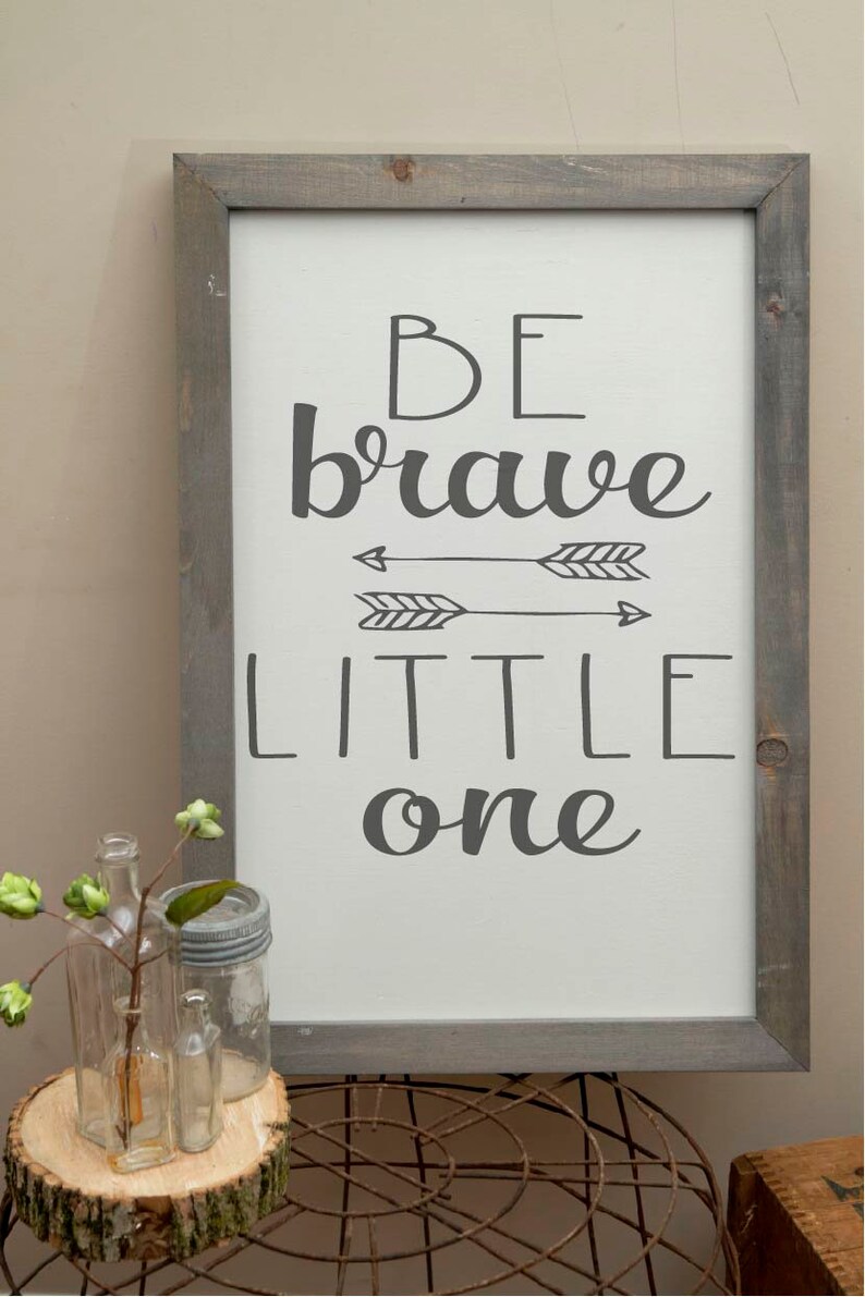 Be brave little one svg file digital download  etsy