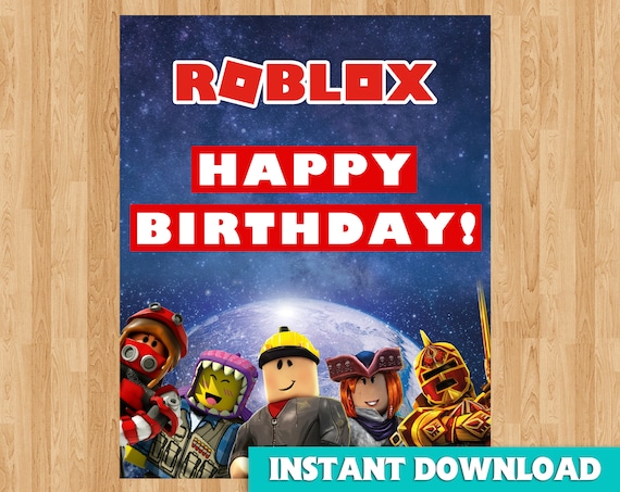 Roblox Happy Birthday Sign Instant Download Roblox Birthday Etsy