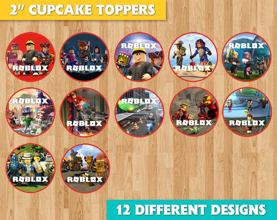 Roblox Cupcake Toppers Download Roblox Toppers Labels Instant Etsy - roblox cant play game crossed circle