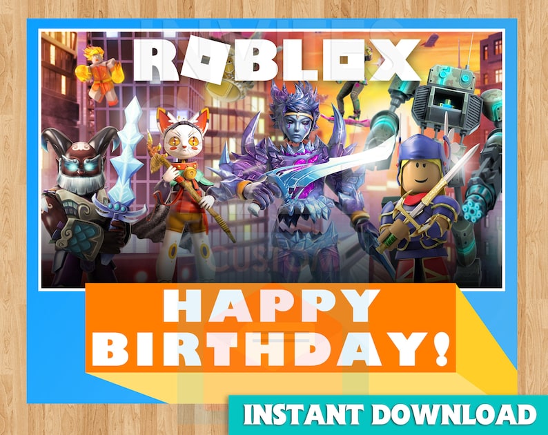Roblox Happy Birthday Sign Instant Download Roblox Birthday Etsy - roblox birthday ultimate girl roblox party pack roblox etsy
