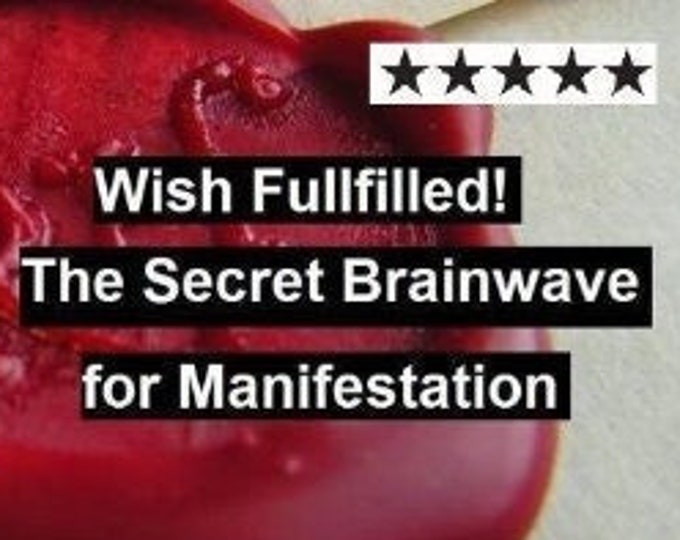 The Secret brainwave of manifestation. Wish fullfilled! Money, Fame and Love. black magic tool for seeing and hearing spirits