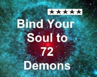 Soul pact with 72 demons of the Ars Goetia. Extreme Magick Divination for Power. wicca witchcraft