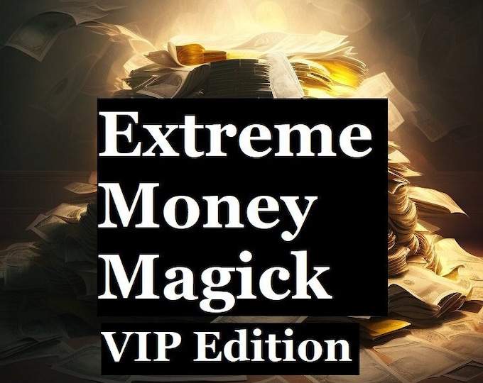 Extreme Money Magick Ritual. Limited time offer