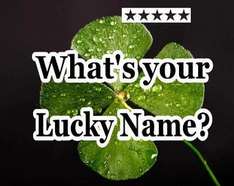 What's your lucky name? Get your perfect magick name for online alias, business name, second name, fresh indenity. or new Baby name