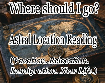 Location Astrology Psychic reading. Where in the world should I go? Black Magick divination, money spell abundance magic voodoo rootwork LOA