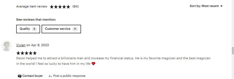Puede incluir: Captura de pantalla de una rese&ntilde;a de producto en un sitio web. La rese&ntilde;a es de cinco estrellas y dice "Deion me ayud&oacute; a atraer a un hombre multimillonario y a aumentar mi estado financiero. &iexcl;&Eacute;l es mi mago favorito y el mejor mago del mundo! Me siento tan afortunada de tenerlo en mi vida ❤️".