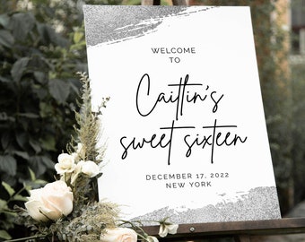 Silver Sweet Sixteen Welcome Sign, Fully Editable Large Poster, Glitter Party Welcome Decoration, Custom Welcome Sign, Caitlin