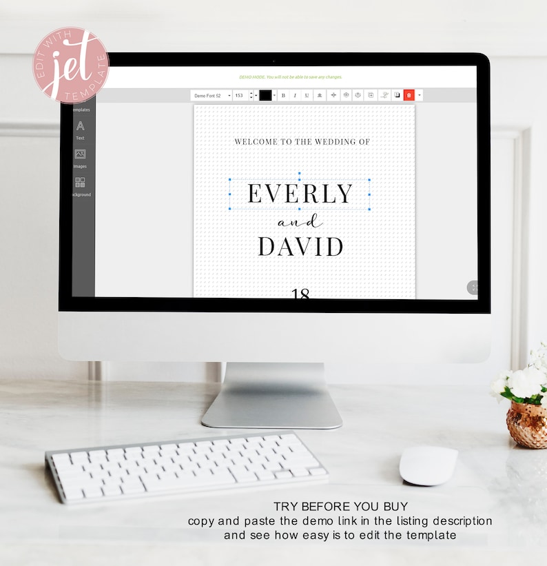 May include: A computer screen displaying a wedding welcome sign template with the text "Welcome to the wedding of Everly and David" in a black font on a white background. The text is surrounded by blue dots. The number 18 is displayed below the text.
