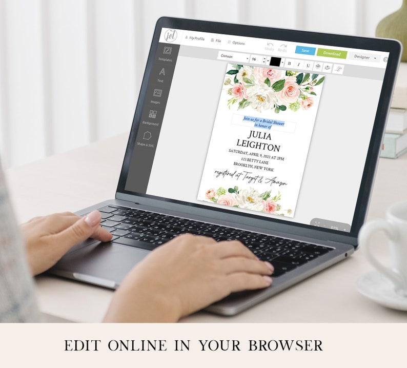 May include: A laptop computer screen displaying a floral bridal shower invitation with the text "Join us for a Bridal Shower in honor of Julia Leighton Saturday, April 9, 2021 at 2PM 123 Betty Lane Brooklyn, New York registered at Target & Amazon"