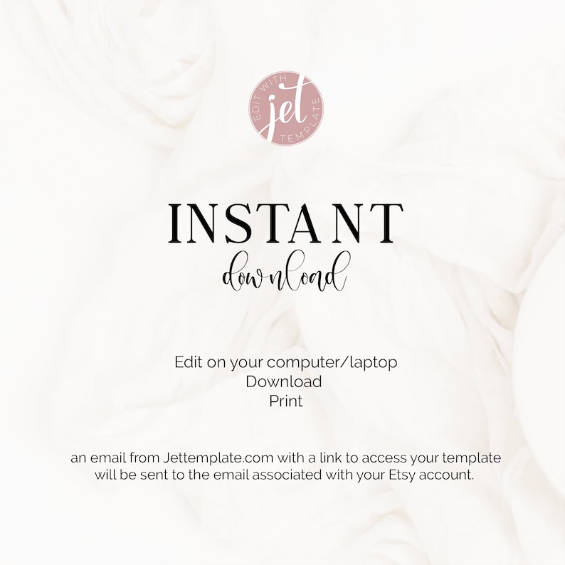 Puede incluir: Fondo blanco con un c&iacute;rculo rosa que contiene el texto "EDIT WITH JET TEMPLATE". El texto "INSTANT download" est&aacute; en negro. Debajo del texto hay una lista de instrucciones: "Edit on your computer/laptop, Download, Print". El texto "an email from Jettemplate.com with a link to access your template will be sent to the email associated with your Etsy account." est&aacute; en negro.