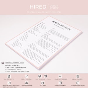 May include: A pink and white resume template with the text "HIRED DESIGN STUDIO" at the top and "ALEXIA HOLMES Photographer & Journalist" in the middle. The template includes sections for contact information, skills, experience, and a profile. The template is fully editable and includes a matching cover letter, references sheet, and free resume writing guide.