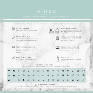 May include: A graphic design template for a resume. The template is modern and professional, with a marble background and a green accent color. The text "HIRED" is at the top of the image, and the text "MODERN AND PROFESSIONAL RESUME TEMPLATES" is below it. The template includes a variety of features, such as a US Letter size, fully editable elements, templates included, free fonts, a free icon pack, and customer support.