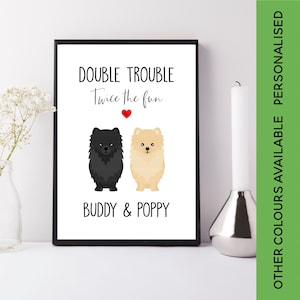 Double Trouble Twice the Fun Pomeranian Print | Two Pomeranians | Custom two Dog Picture | Pomeranian Gift | Personalised Pomeranian Art