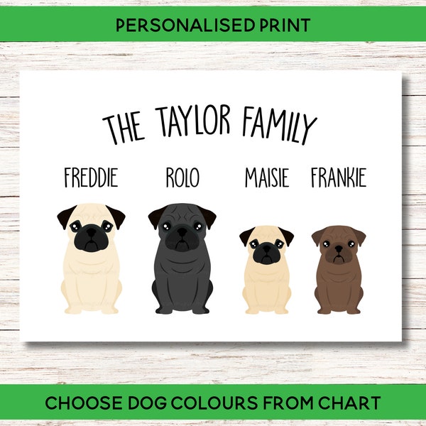 Pug Family Print | Custom Dog Family Print | Personalised Pug Picture | Pug Gift | Pug Wall Art Chocolate Black Beige Apricot Brindle