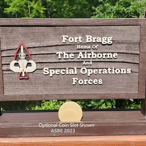 Fort Bragg Special Operations desktop sign with Coin Slot