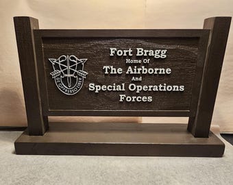 Fort Bragg Special Forces desktop sign