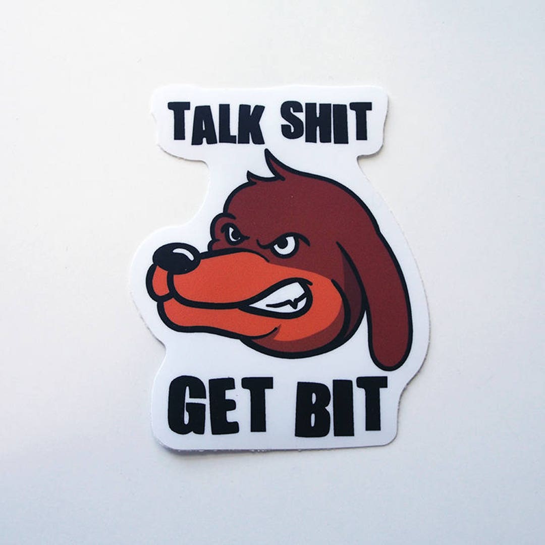 Talk Shit Get Bit gelamineerde vinylsticker - Etsy Nederland