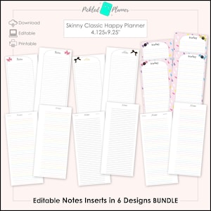 Editable Notes Printables in 6 Designs Discounted BUNDLE - 4.125x9.25" Skinny Classic Happy Planner/Happynichi