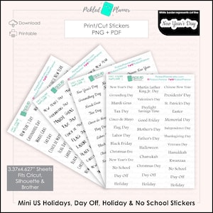 Printable Mini US Holidays, Day Off, Holiday & No School Stickers || Print/Cut Sticker Sheets || 1&quot;x0.25 || Blackout PNGs included