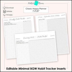 May include: Printable habit tracker inserts for the Classic Happy Planner, a 7x9.25 inch planner. The inserts feature a minimalist design with a grid layout and space for writing in new habits. The inserts include a weekly habit tracker, a monthly habit tracker for September 2021, and a monthly habit tracker for January 2021.