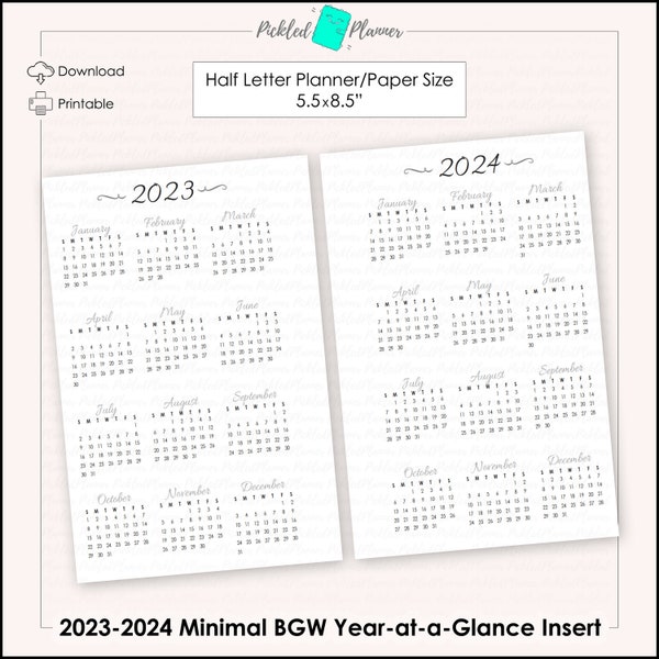 NEW! Half Letter Minimal Fancy BGW 2023-2024 Dated Year-at-a-Glance Month Planner Printable - 5.5"x8.5" Half Letter Size (YAAG)