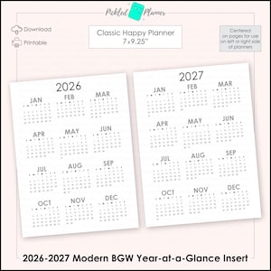 May include: A printable 2026-2027 year-at-a-glance insert for a Classic Happy Planner, measuring 7x9.25 inches. The insert features monthly calendars in a simple, black and white design, with the text "Pickled Planner" at the top.
