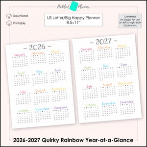 May include: Two printable planner pages with the years 2026 and 2027. Each month is labeled with a different color. The text "US Letter/Big Happy Planner 8.5x11" is at the top. The title "2026-2027 Quirky Rainbow Year-at-a-Glance" is at the bottom.