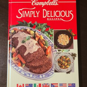 1992 Campbell&#39;s Simply Delicious Recipes Cookbook