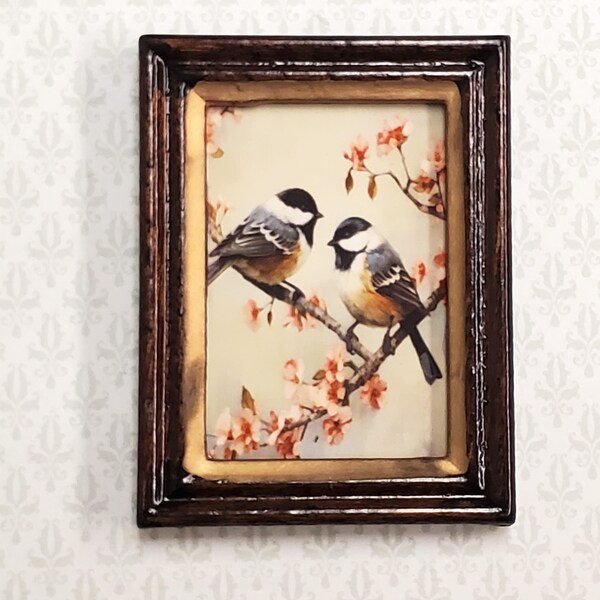 Miniature Framed Print Chickadees Birds on Cherry Branch 1:12 Scale Wood Frame