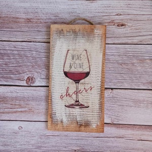 Cheers rustic sign, Wine and dine, Wine bar decor, Wine lovers wall art, Cheers kitchen decor, Red wine lovers gift, Restaurant decor,
