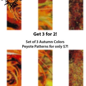 May include: An image featuring six rectangular designs with autumn color schemes. The designs are in shades of orange, yellow, and brown. The text "Get 3 for 2!" and "Set of 3 Autumn Colors Peyote Patterns" is also visible.