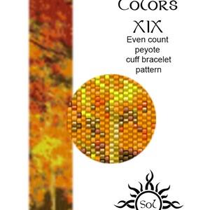 May include: An image featuring a beaded bracelet pattern with the text "Autumn Colors XIX". The pattern includes a long rectangular design and a circular design, both showcasing a color palette of orange, yellow, and brown. A sun-like logo is also present.