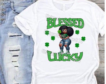 Blessed Not Lucky (St. Patrick's Day)