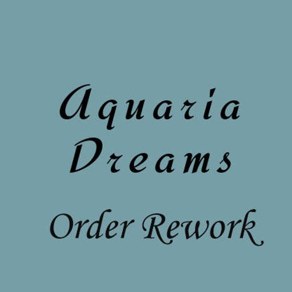 Order Rework / Upgrade Order / Exchange length / Repair Jewelry / AquariaDreams Rework Order